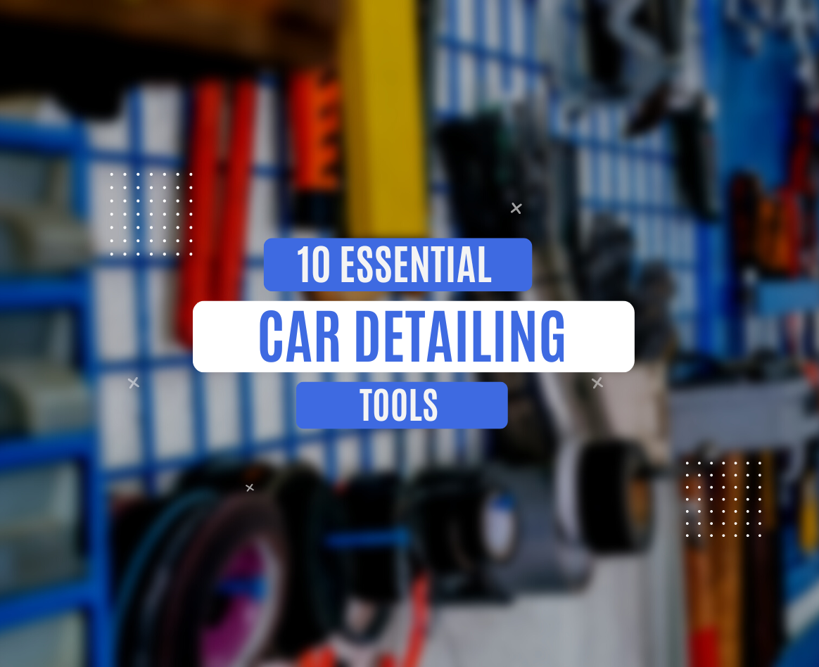 10 Essential Car Detailing Tools Panda Hub Canada